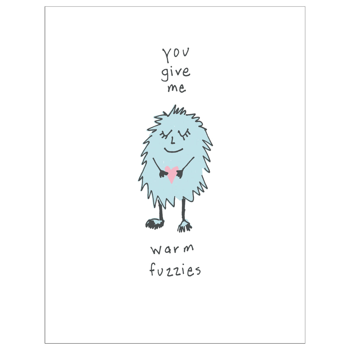 Warm Fuzzies card