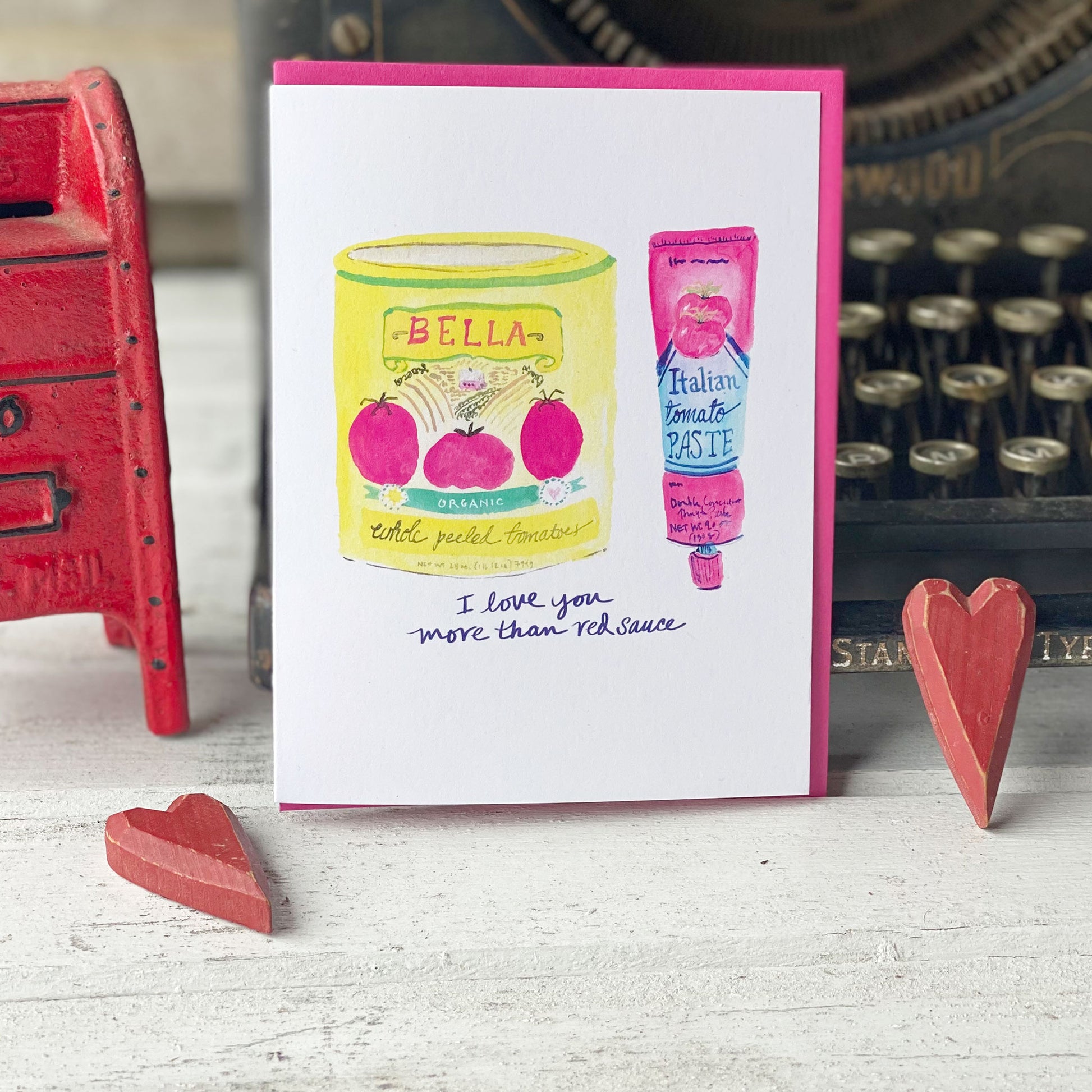 Love You More than Red Sauce Card - tiny farmhouse by Amy McCoy