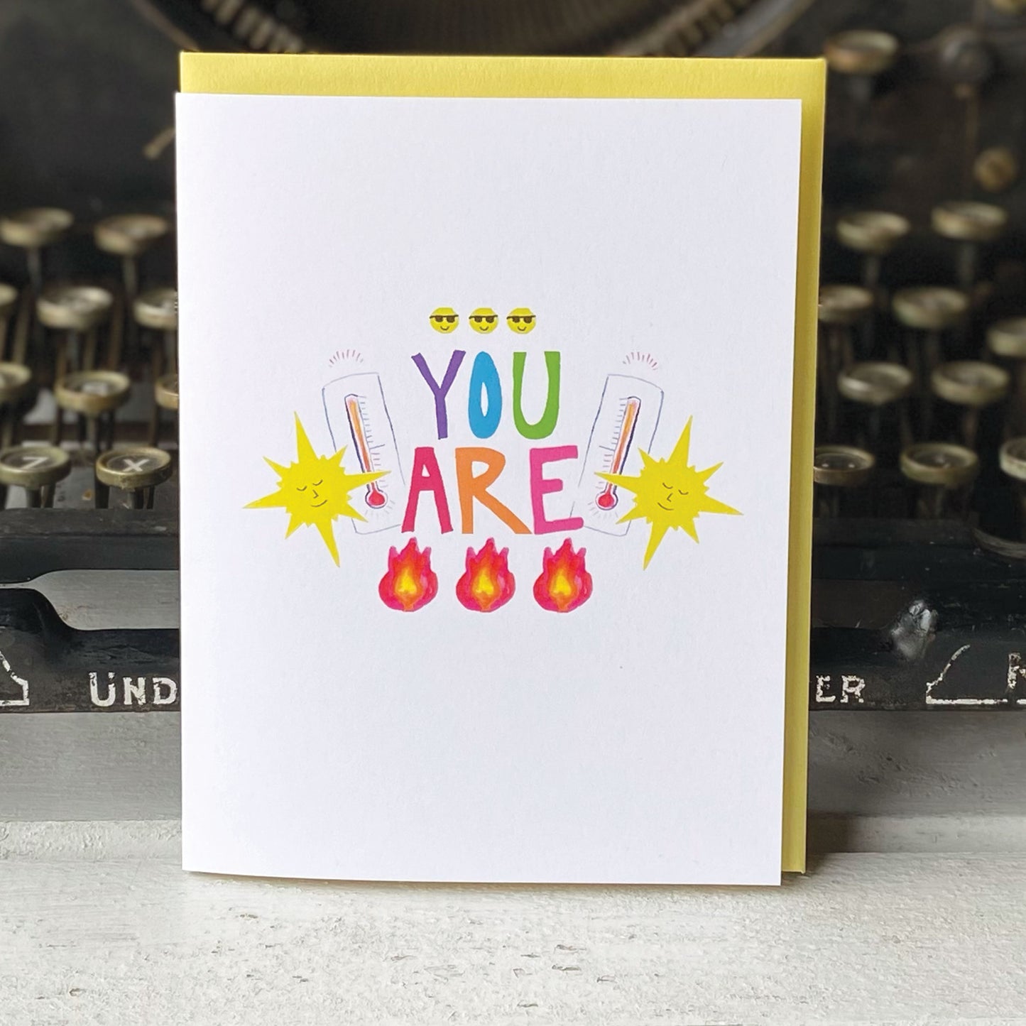You Are Fire Card