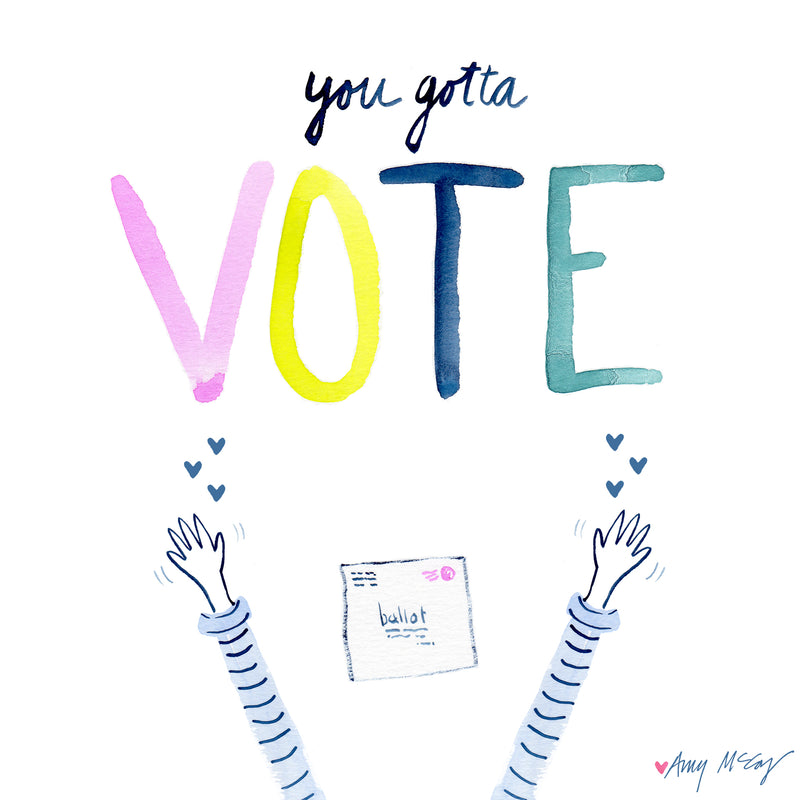 You Gotta Vote illustration by Amy McCoy