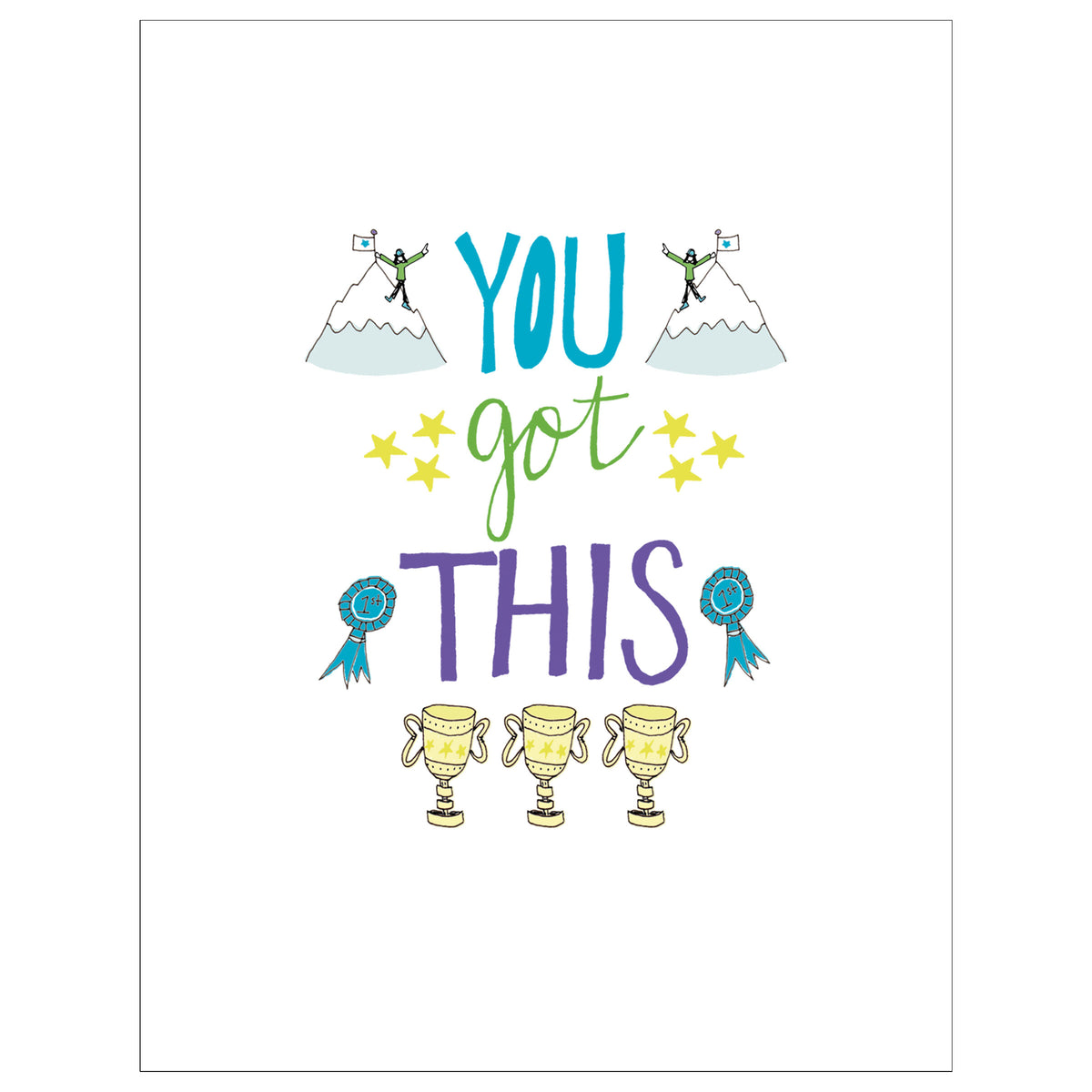 You Got This card