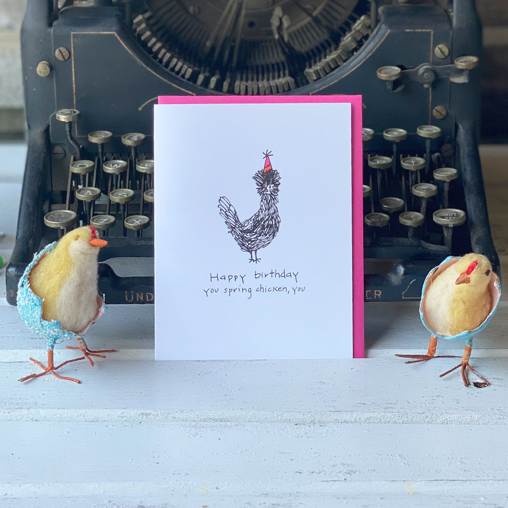 Happy Birthday You Spring Chicken card - tiny farmhouse by Amy McCoy